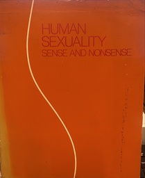 [4244] Human sexuality : sense and nonsense / Herant Katchadourian