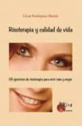 [4607] Risoterapia y calidad de vida : 69 ejercicios de risoterapia para vivir más y mejor / César Rodríguez Martín