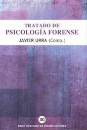 [4663] Tratado de psicología forense / por Javier Urra (comp.) ; Antonio Jorge Albarrán ... [et al.]