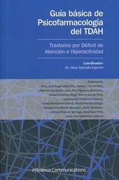 [5006] Guía básica de psicofarmacología del TDAH : trastorno por déficit de atención e hiperactividad coord. César Soutullo Esperón ; coautors, José Ángel Alda Díez ... [et al.]