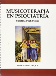 [6278] Musicoterapia en psiquiatría /Serafina Poch Blasco 