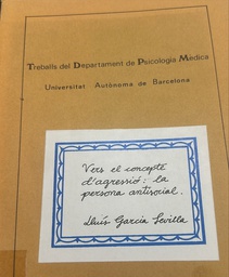 [6355] Vers el concepte d'agressió : la persona antisocial / Universitat Autònoma de Barcelona
