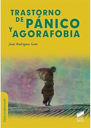 [6900] Trastorno de pánico y agorafobia / Jesús Rodríguez Goñi