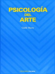 [7303] Psicología del arte / Gisèle Marty