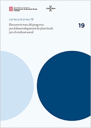 [7320] Document marc del programa per al desenvolupament de plans locals per a la inclusió social