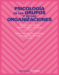 [7585] Psicología de las organizaciones / Vicente Martínez Tur, José Ramos López, Carolina Moliner Cantos (coords.)