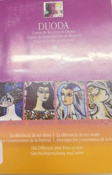 [7756] La Diferència de ser dona recerca i ensenyament de la història = La diferencia de ser mujer : investigación y enseñanza de la historia = Die differenz eine frau zu sein : geschichtsforschung und lehre / direcció científica María-Milagros Rivera Garretas ; autores Elena Botinas Montero ...[et al.]