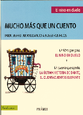 [8807] El niño en duelo : mucho más que un cuento para disfrutar ayudando a nuestros hijos / María José Quiles Sebastián, Yolanda Quiles Marcos ; ilustrador, José Luis Espuelas