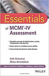 [10635] Essentials of MCMI-IV assessment / Seth Grossman, Blaise Amendolace