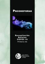 Psicohistorias : recopilación relatos COVID-19 : primera ola