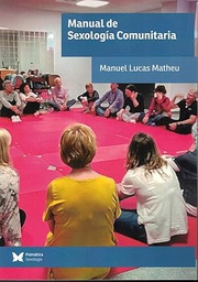 Manual de sexología comunitaria / Manuel Lucas Matheu