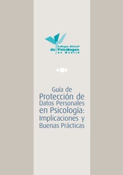 Guía de protección de datos personales en psicología