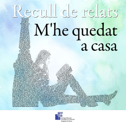 Recull de relats: M'he quedat a casa