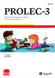 PROLEC-3: batería de evaluación de los procesos lectores-3 / Fernando Cuetos Vega, David Arribas Águila