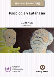 Psicología y eutanasia / José M. Prieto (coordinador)