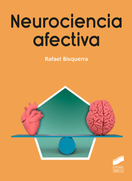 Neurociencia afectiva / Rafael Bisquerra Alzina