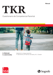 TKR: cuestionario de competencia parental / Anna Matczak, Aleksandra Jaworowska